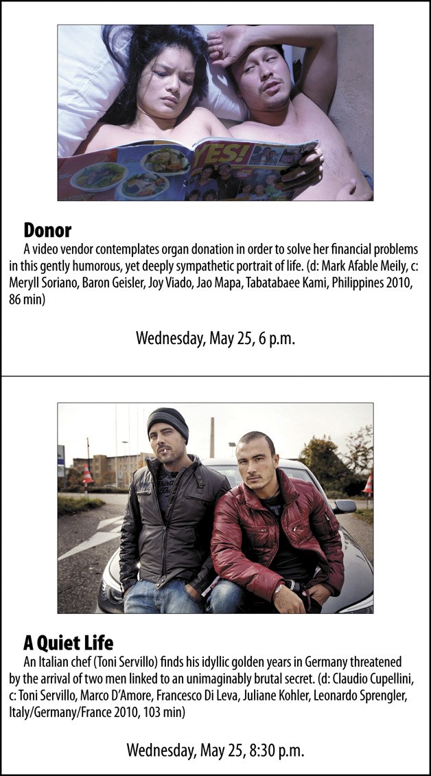 'Donor' and 'A Quiet Life' are showing at the Seattle International Film Festival Wednesday at the IKEA Performing Arts Center.